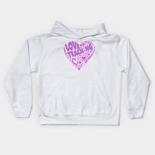 Teacher love shown on I Love Teaching 2nd Grade tee Kids Hoodie